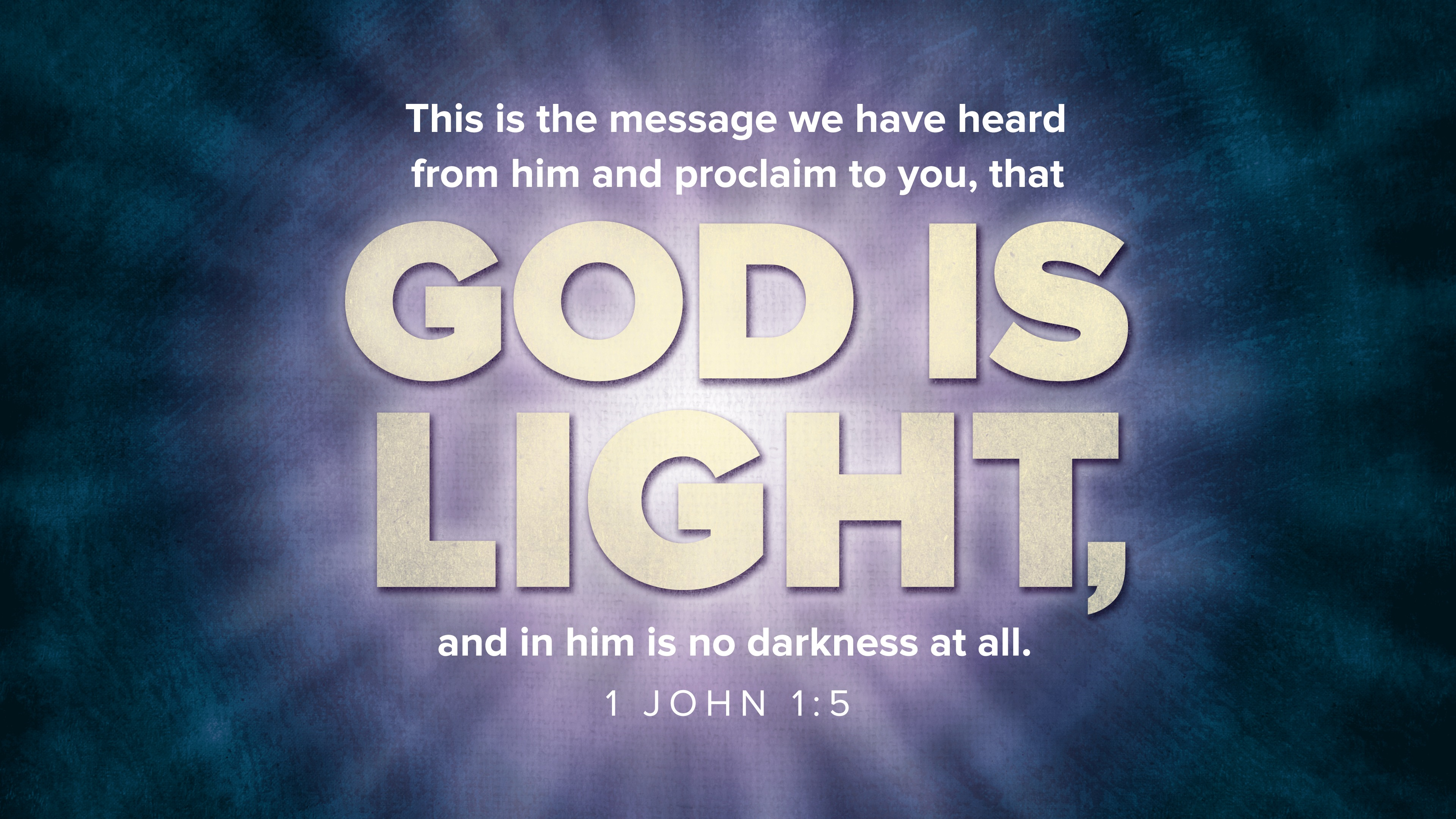 Why God is Light… | Entrusted with the Gospel